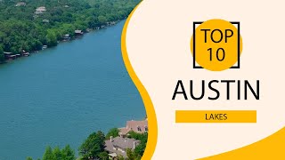 Top 10 Best Lakes in Austin, Texas | USA - English