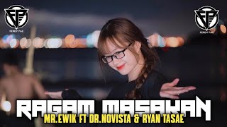 = RAGAM MASAKAN [ MR.EWIK FT DR.NOVISTA & RYAN TASAE ]