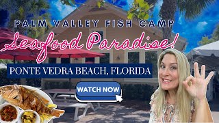 Cristie's Fav Places | Best Seafood Restaurant in Ponte Vedra Beach, FL: Palm Valley Fish Camp