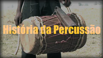 Qual é a origem da percussão?