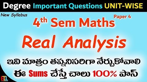 4sem maths important questions Unit Wise Real Analysis very imp questions degree 4th sem maths 2024