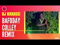 DJ NIAKASSI BAFODAY COLLEY REMIX Audio