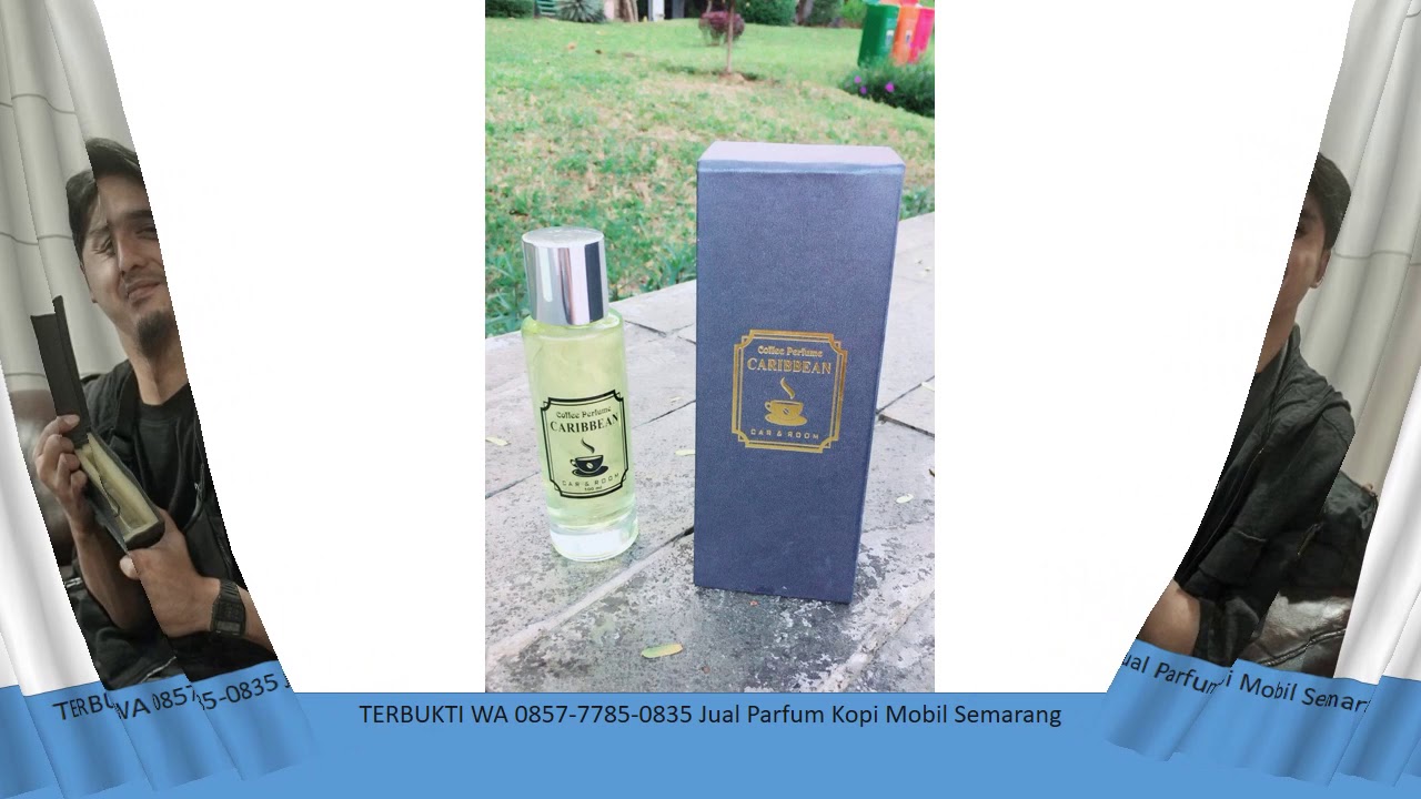 TERBUKTI WA 0857 7785 0835 Jual  Parfum Kopi Mobil  Semarang  