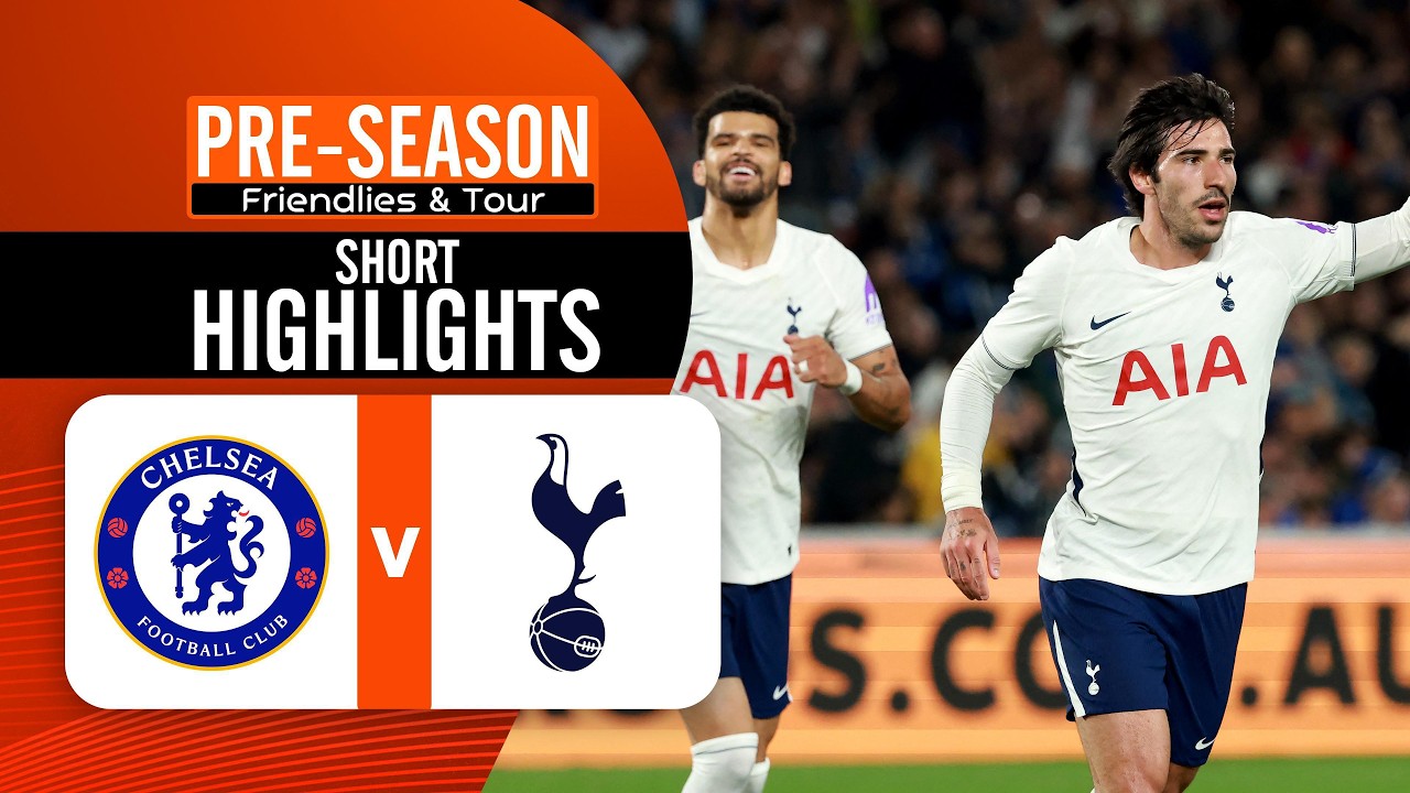 [Highlights] Pre-Season Friendly 2026 : Chelsea vs Tottenham Hotspur (01-08-69)