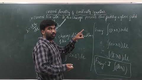 II year Msc physics ( magnetostatics) current density and continuity equation