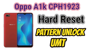 CPH1923 Pattern Lock UMT ! OPPO A1K Screen Pattern & PIN Lock Remove! UMT