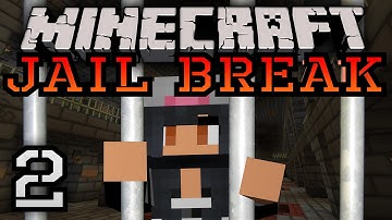 Minecraft Jail Break [Part 2] - Wanna Be Startin