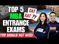 Urgent⚠️ TOP 5 MBA Entrance Exams (Dont Miss These) ✅