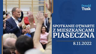Donald Tusk, Spotkanie otwarte z mieszkańcami Piaseczna, 8.11.2022