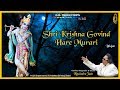 Shri krishna govind hare murari  ravindra jains krishna bhajans