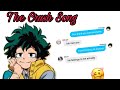 BNHA TEXT: Midoriya Pranks Class-1A [Lyric Prank: The Crush Song]