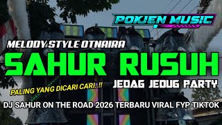 Dj Sahur Mu Bolo Bass Prank Horeg Glerr Jedag Jedug Party Melody Style Otnaira Pokjen Discjokey