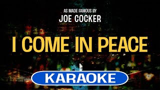 I Come In Peace (Karaoke) - Joe Cocker
