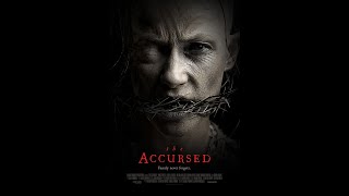 THE ACCURSED Official Trailer 2022