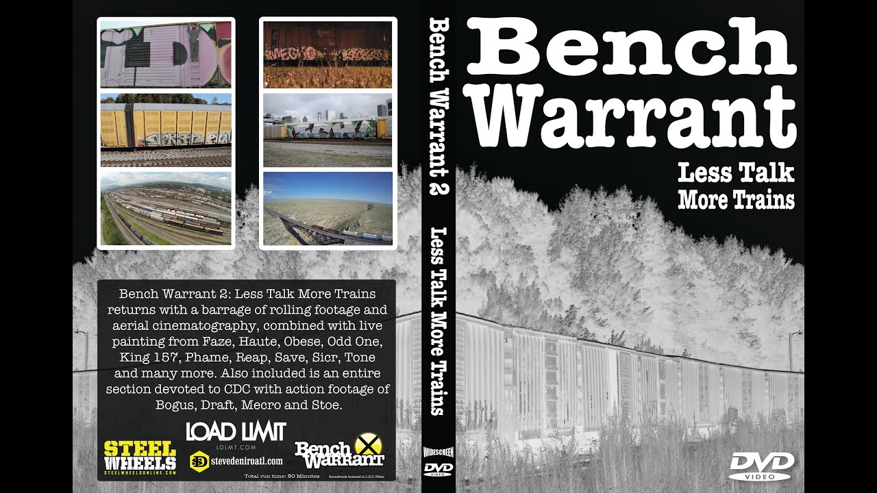 Bench Warrant 2 Less Talk More Trains Youtube