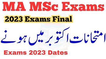MA MSc Part 1 & 2 Annual 2023 Exams Dates Announced