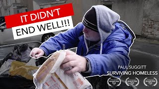 It didn&#39;t end well - Surviving Homeless Documentary snippet