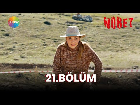 Nöbet 21.Bölüm