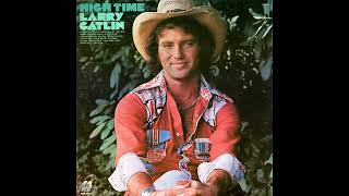 Larry Gatlin - High Time (LP, 1976)