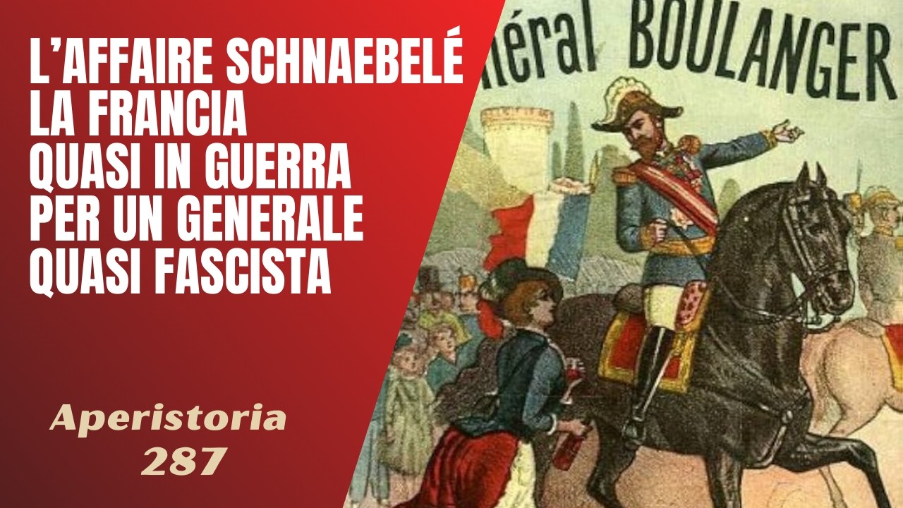 287- L'Affaire Schnaebelè : la Francia quasi in guerra per un generale 