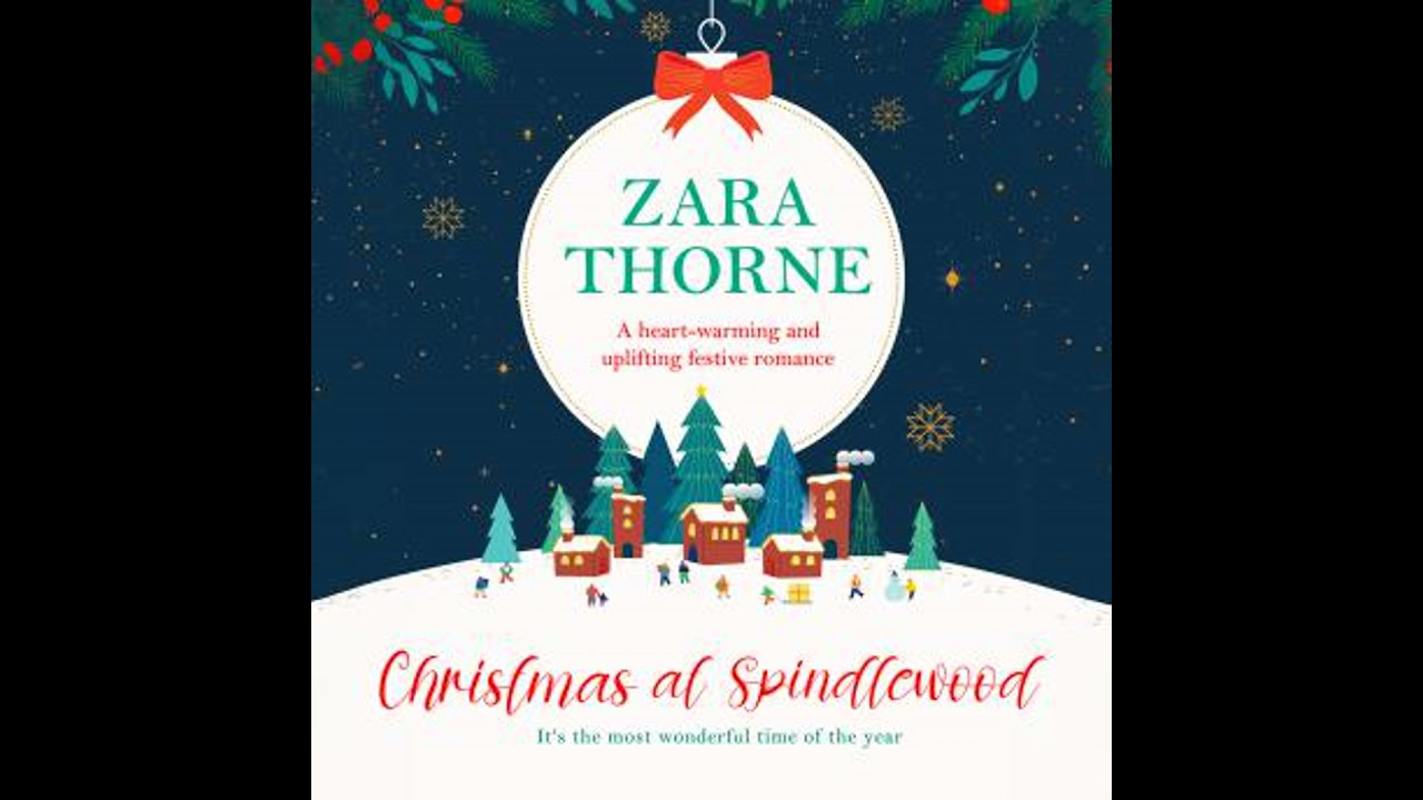 Christmas at Spindlewood - Zara Thorne