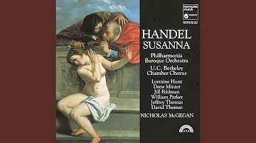 Susanna, HWV 66: Part 3: Round thy urn my tears shall flow