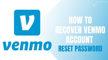 Recover Venmo Account | Reset Password - Venmo