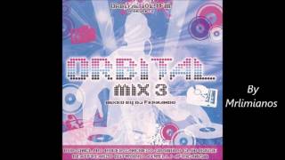 Orbital Mix 3 (2006) Megamix By Dj Fernando