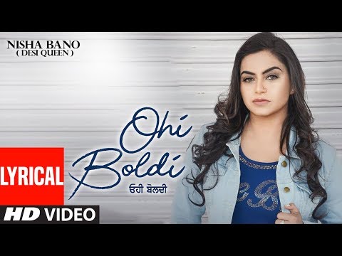 Ohi Boldi: Nisha Bano (Full Lyrical Song) KV Singh | Latest Punjabi Songs 2018 | T-Series