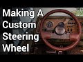 Building the Best Damn GMC Motorhome Ever - Steering Wheel