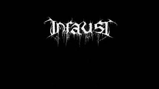 Infaust - Unschuldig meiner Verbitterung