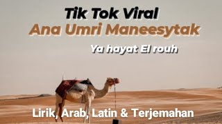 VIRAL! Speed Up Lagu Arab ' Ana Umri Mani Syitak ' Ya Hayat El Rouh Lirik Arab Latin & Terjemahan