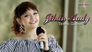 Jihan Audy - Teman Curhat (Official Music Video)