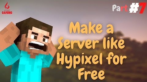How to Make a Server like Hypixel for Free in Aternos part 7 2023