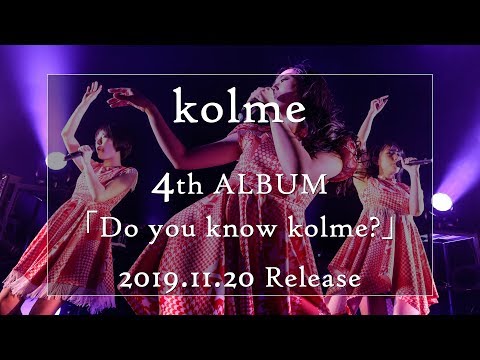 kolme /「Do you know kolme?」Live Digest Movie
