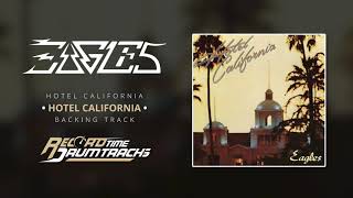 Eagles - Hotel California [Guitar Backing Track]