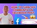 PAANO MAG TURN OFF NG COMMENTS SA FACEBOOK POST? | OLIVER TV #77