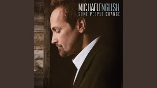 Video thumbnail of "Michael English - Come To The River"