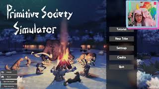 Primitive Society Simulator - First Look | Full Live Stream VOD