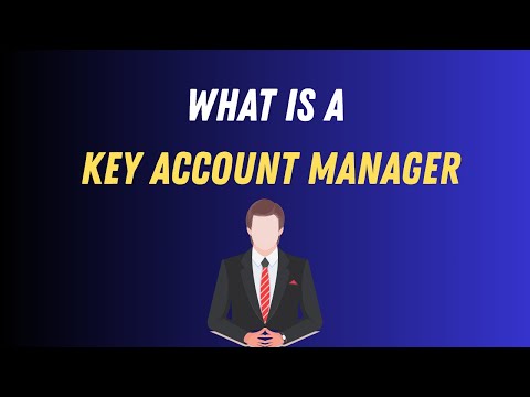 Key Account Manager Description