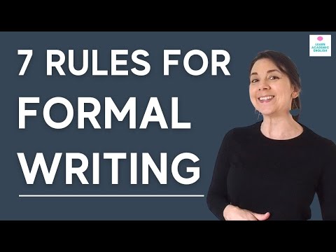 RULES FOR FORMAL WRITING: 7 Things You Should NEVER DO in Formal Writing