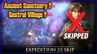 How To Skip Ancient Sanctuary & Sciel Esquies Nest Sequence Break In Clair Obscur Expedition 33