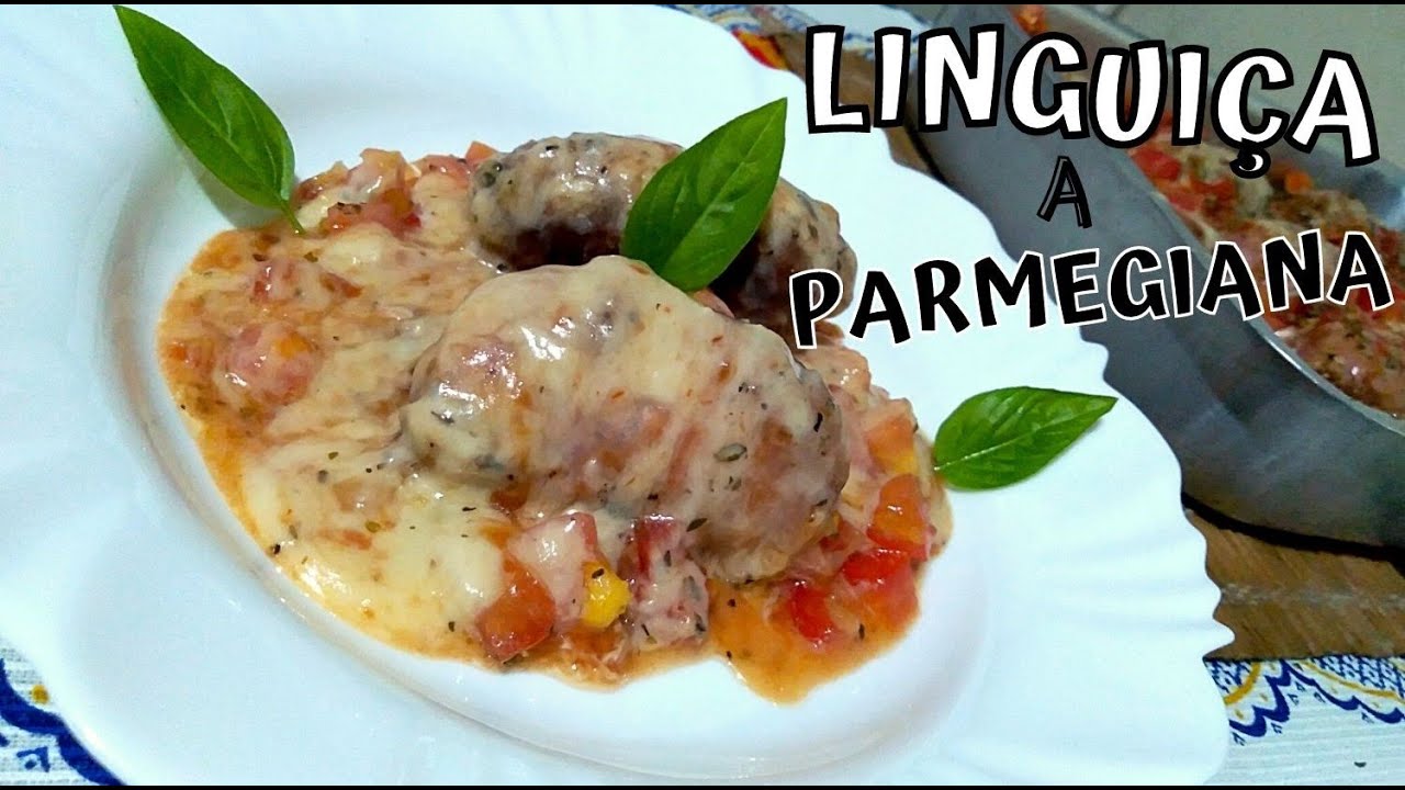 LINGUIÇA TOSCANA a PARMEGIANA !