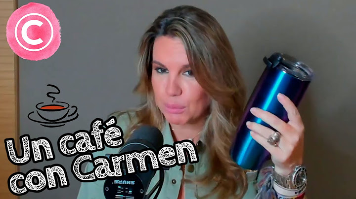 Un café con Carmen Porter #UncaféconCarmen