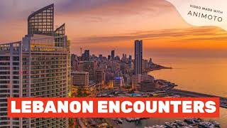 Lebanon Encounters - 8 Day Lebanon Tour