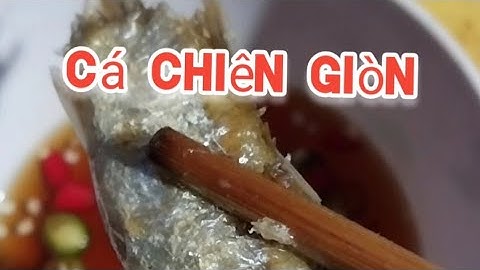 CÁ MƯƠNG CHIÊN GIÒN