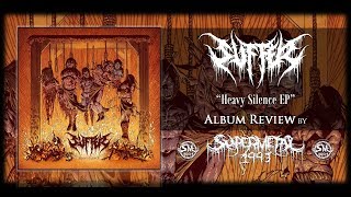 Album Review: Suffer UK - Heavy Silence EP