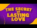 The secrets of lasting love
