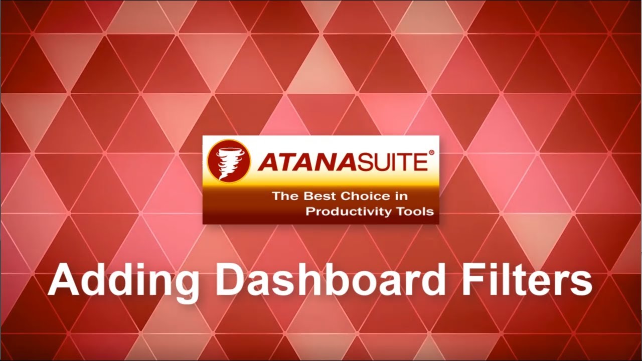 AtanaSuite Vantage Query - Adding Dashboard Filters
