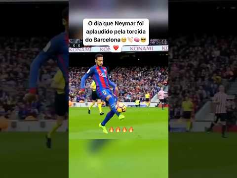 O dia que Neymar foi aplaudido pela torcida do Barcelona #EsporteViral #Neymar #jogaço